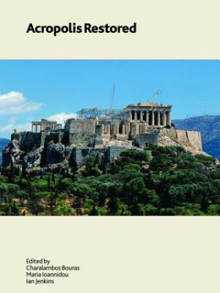 Könyv Acropolis Restored 