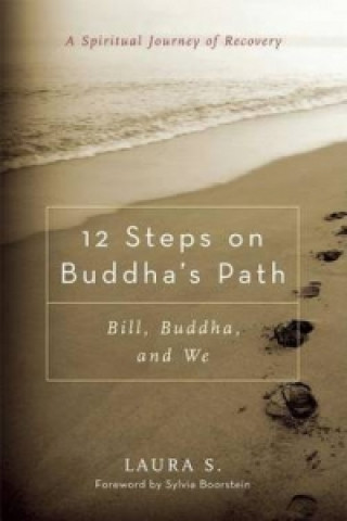 Книга 12 Steps on Buddha's Path Laura Keene