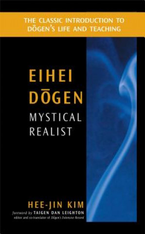 Könyv Eihei Dogen Hee-Jin Kim