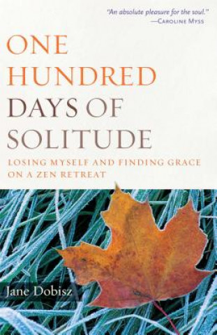 Könyv One Hundred Days of Solitude Jane Dobisz
