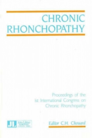Könyv Chronic Rhonchopathy C.H. Chouard