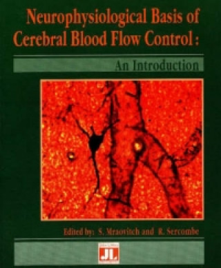Kniha Neurophysiological Basis of Cerebral Blood Flow Control 