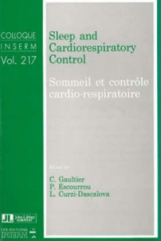 Könyv Sleep & Cardiorespiratory Control Claude Gaultier