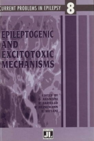 Książka Epileptogenic & Excitotoxic Mechnaisms 