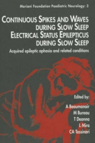 Kniha Continuous Spikes & Waves During Slow Sleep Electrical Status Epilepticus During Slow Sleep 