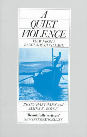 Kniha Quiet Violence Betsy Hartman