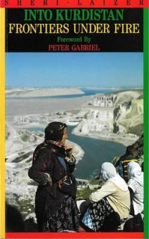 Könyv Into Kurdistan S.J. Laizer