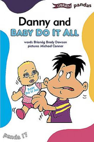 Книга Danny and Baby Do It All Brianog Brady Dawson