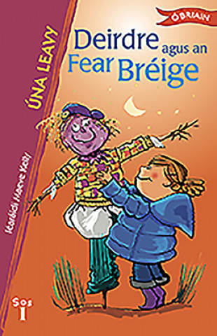 Knjiga Deirdre Agus an Fear Braeige Una Leavy