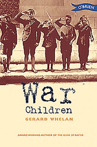 Βιβλίο War Children Gerard Whelan