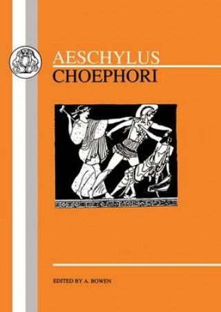 Kniha Choephoroe Aeschylus