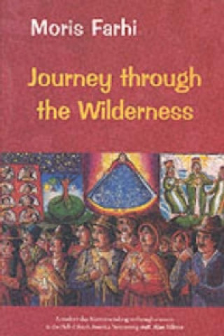 Βιβλίο Journey Through the Wilderness Moris Farhi