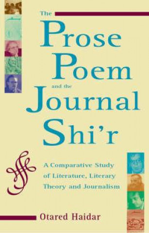 Carte Prose Poem and the Journal Shi'r Otared Haidar
