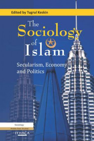 Carte Sociology of Islam Tugrul Keskin