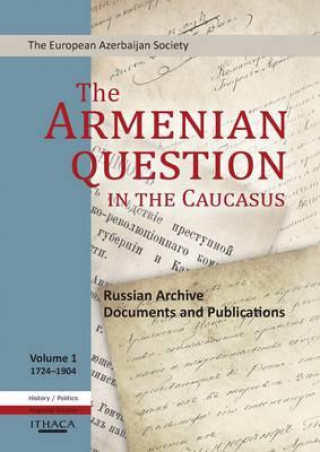Carte Armenian Question in the Caucasus Tale Heydarov