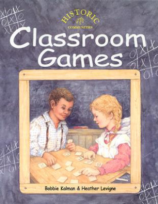 Kniha Classroom Games Heather Levigne