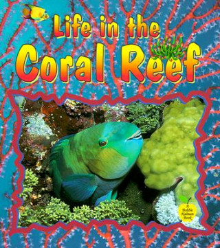 Kniha Life in the Coral Reef Niki Walker