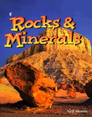 Knjiga Rocks and Minerals Neal Morris