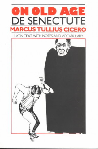 Boek De Senectute Marcus Tullius Cicero