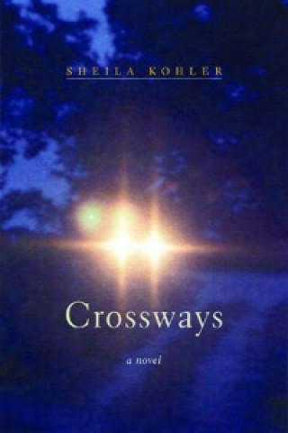 Buch Crossways Sheila Kohler