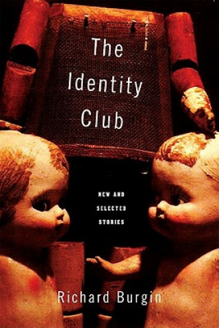 Book Identity Club Richard Burgin