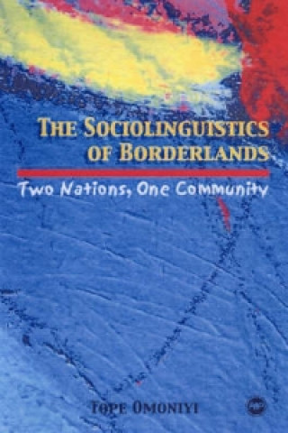 Książka Sociolinguistics of Borderlands Tope Omoniyi