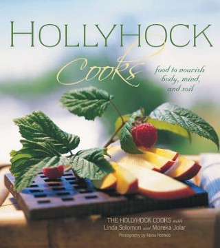 Livre Hollyhock Cooks Moreka Jolar