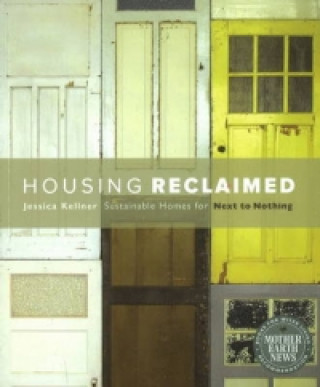 Knjiga Housing Reclaimed Jessica Kellner