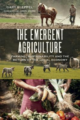 Carte Emergent Agriculture Gary Kleppel