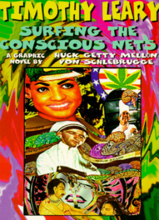 Buch Timothy Leary Surfing The Conscious Nets Timothy Leary