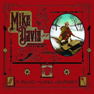 Carte Blind Man's Journey Mike Davis