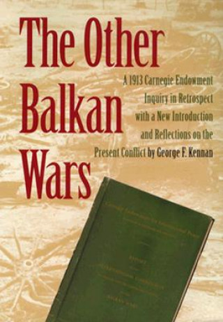 Book Other Balkan Wars George F. Kennan