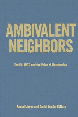 Книга Ambivalent Neighbors Anatol Lieven