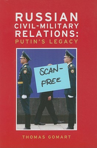 Buch Russian Civil-Military Relations Thomas Gomart