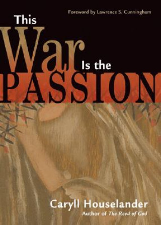 Libro This War is the Passion Caryll Houselander