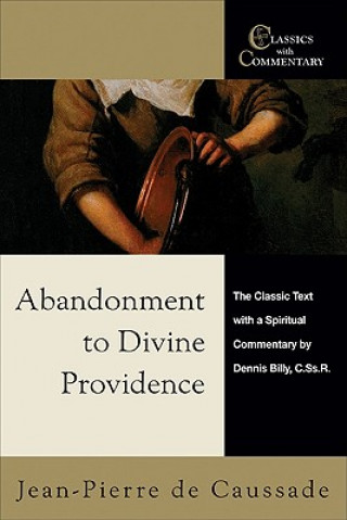 Livre Abandonment to Divine Providence Billy Dennis