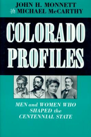 Livre Colorado Profiles Michael J. McCarthy