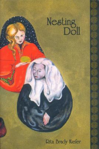Kniha Nesting Doll Rita Brady Kiefer