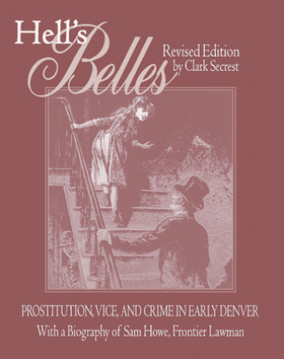 Libro Hell's Belles Clark Secrest