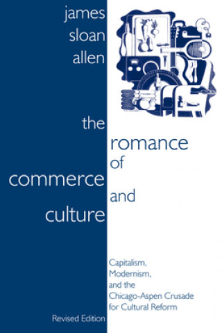 Kniha Romance of Commerce and Culture James Sloan Allen