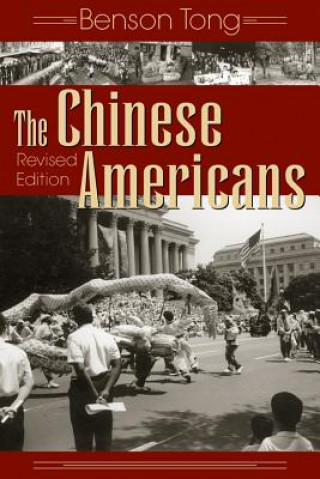 Książka Chinese Americans Benson Tong