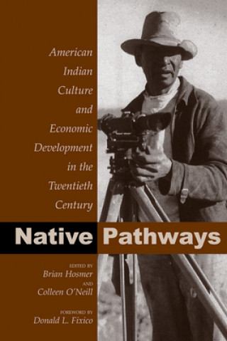 Könyv Native Pathways Brian Hosmer