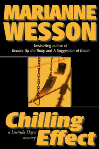 Knjiga Chilling Effect Marianne Wesson