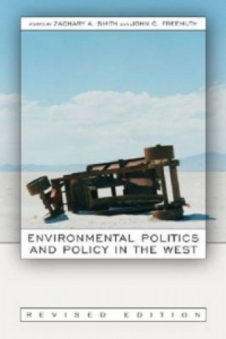 Kniha Environmental Politics and Policy in the West John C. Freemuth