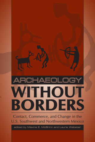 Libro Archaeology without Borders Maxine E. McBrinn