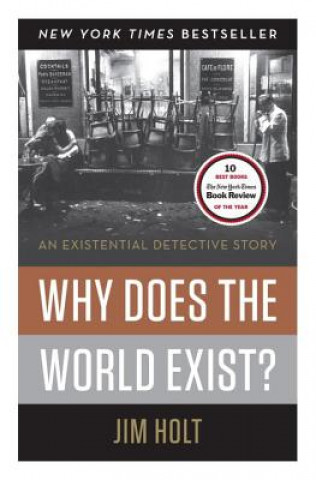 Книга Why Does the World Exist? Jim Holt