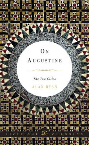 Könyv On Augustine Alan Ryan