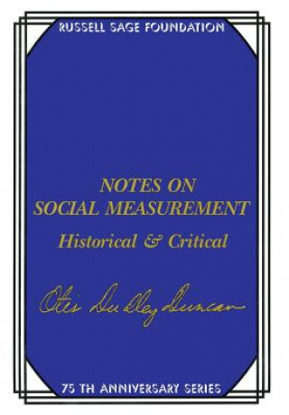 Książka Notes on Social Measurement Otis Dudley Duncan