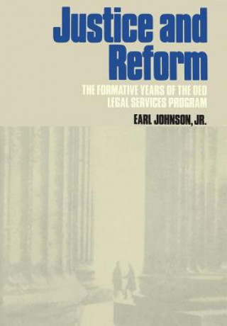 Kniha Justice and Reform Earl Johnson