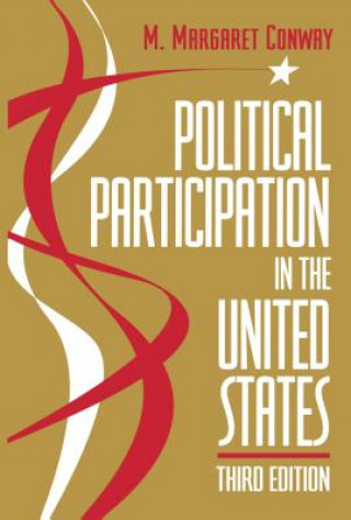 Kniha Political Participation in the United States M. Margaret Conway